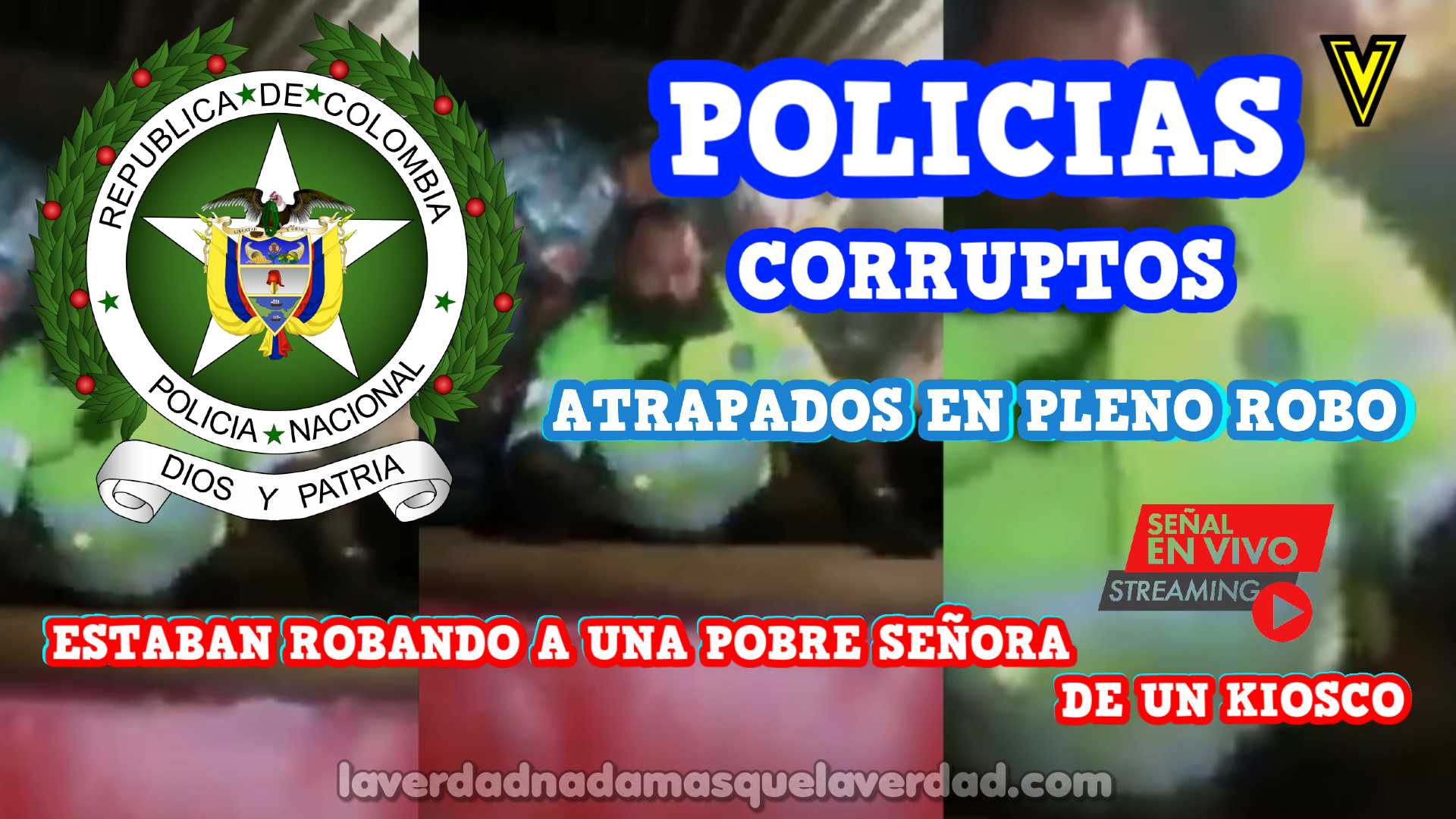 POLICIAS CORRUPTOS