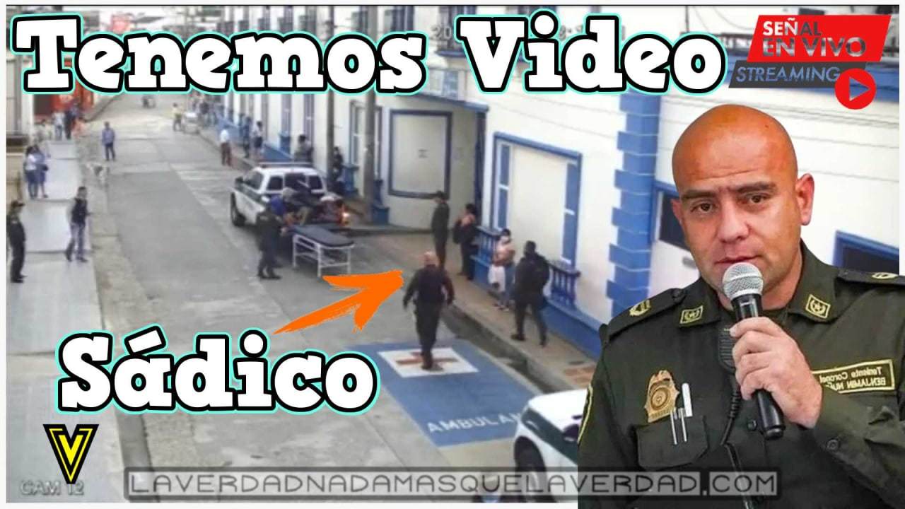 Policia Masacre Benjamín Núñez Camila Buritica