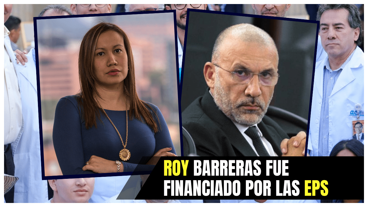 Roy Barreras Financiado Por Las EPS