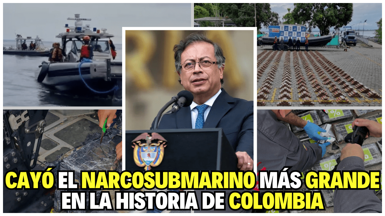 CAYÓ EL NARCOSUBMARINO MÁS GRANDE EN LA HISTORIA DE COLOMBIA