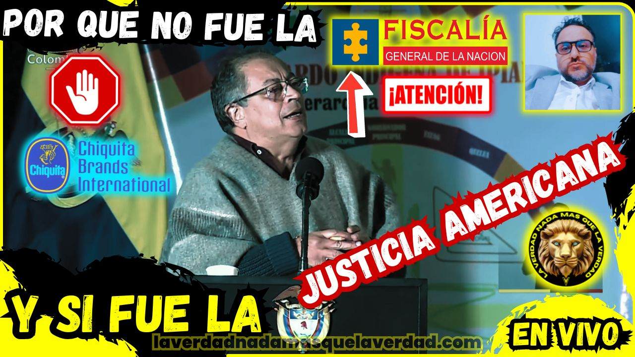 EN VIVO ✨Y PORQUE NO FUE LA FISCALÍA COLOMBIANA...? Y SI FUE LA JUSTICIA AMERICANA | ✅